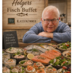 Restaurant Klassenzimmer Holgers Fisch Buffet am 9. Juli und 23. Juli sowie am 6. August  